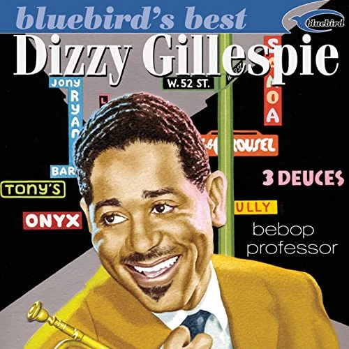 Bluebird's Best-Dizzy Gillespie