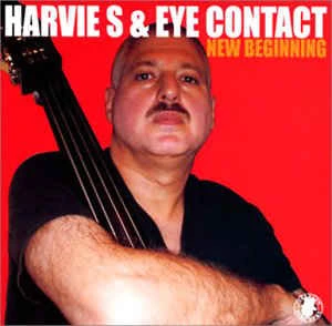Harvie S & Eye Contact-New Beginning