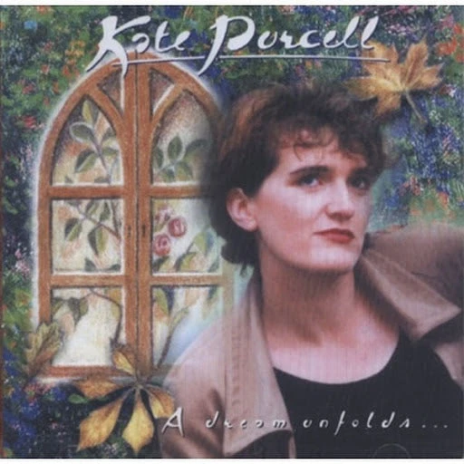 Kate Porcell-A Dream unforlds